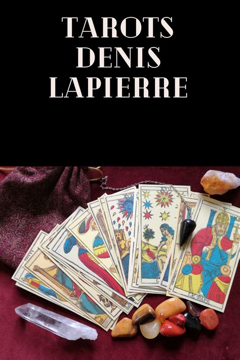 Tarot rapide Denis Lapierre: Tirage tarot divinatoire gratuit